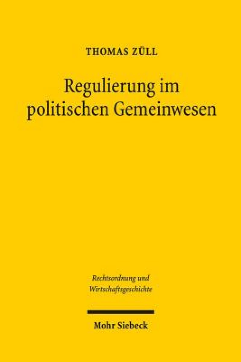 Regulierung im politischen Gemeinwesen