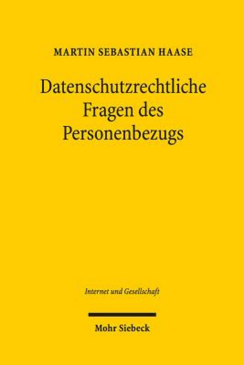 Datenschutzrechtliche Fragen des Personenbezugs