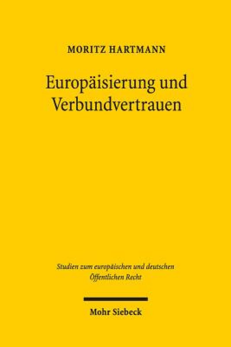Europaisierung und Verbundvertrauen