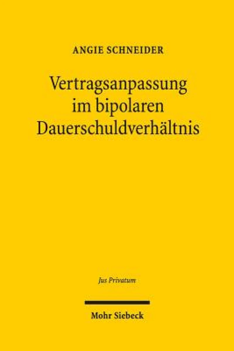 Vertragsanpassung im bipolaren Dauerschuldverhaltnis