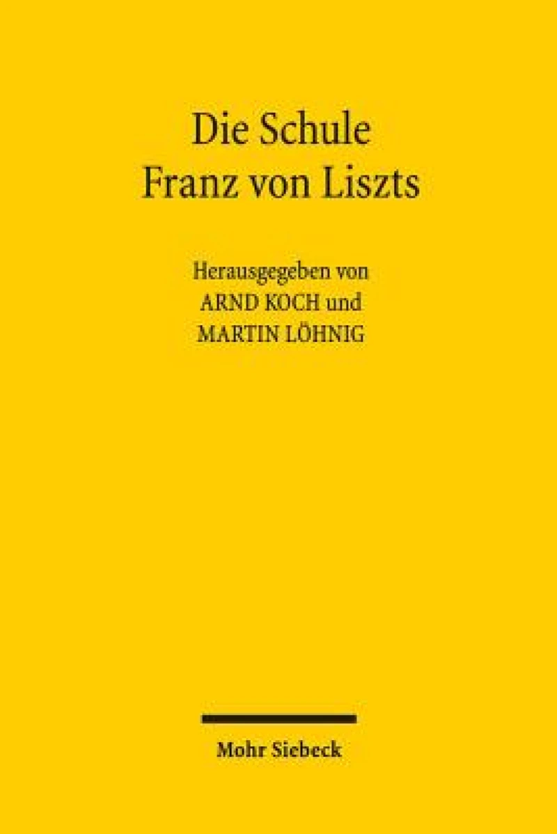 Die Schule Franz von Liszts
