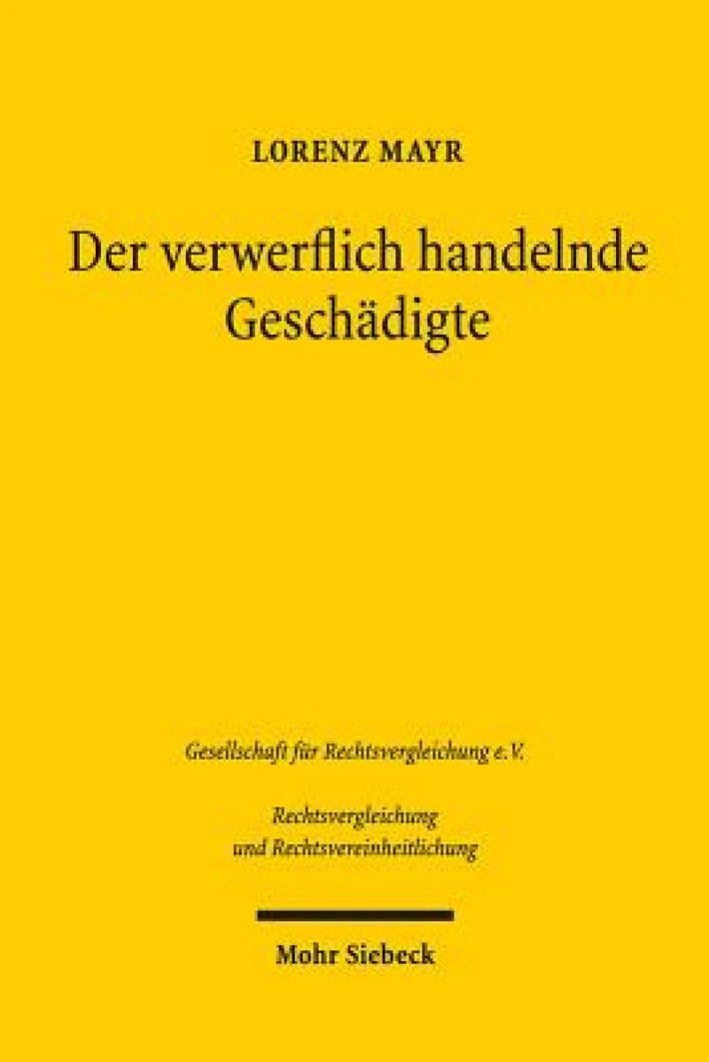 Der verwerflich handelnde Geschadigte