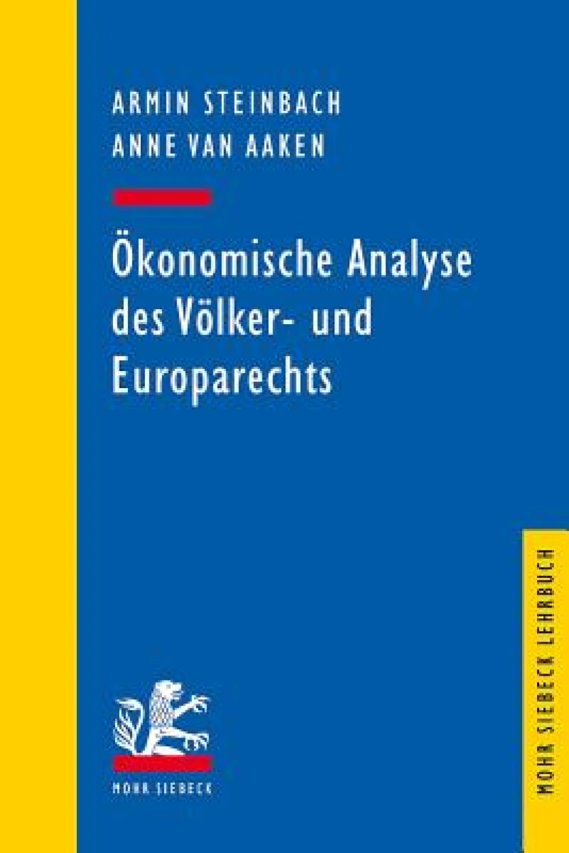 Okonomische Analyse des Volker- und Europarechts