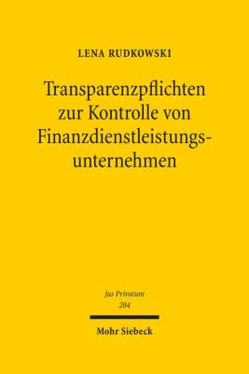 Transparenzpflichten zur Kontrolle von Finanzdienstleistungsunternehmen