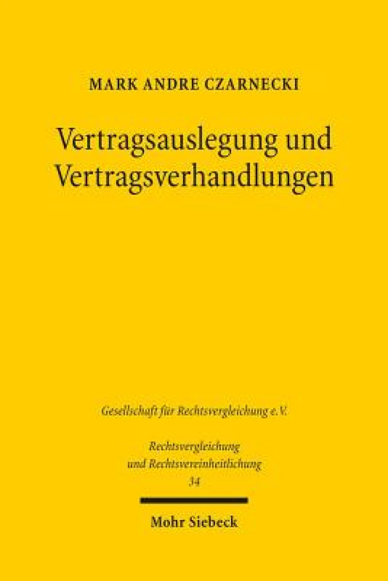 Vertragsauslegung und Vertragsverhandlungen