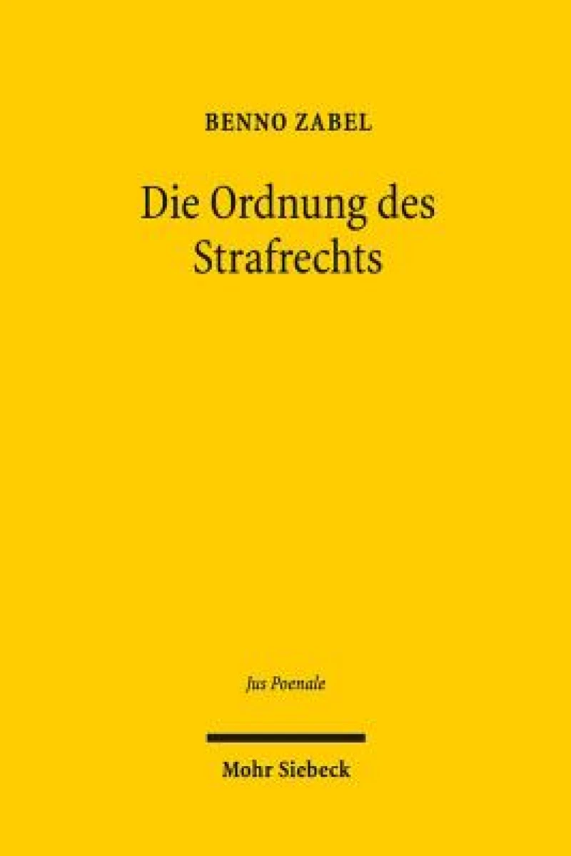 Die Ordnung des Strafrechts