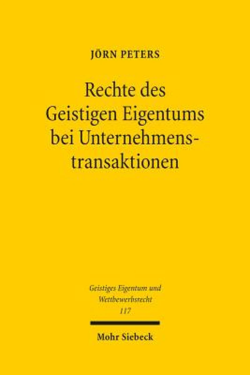 Rechte des Geistigen Eigentums bei Unternehmenstransaktionen