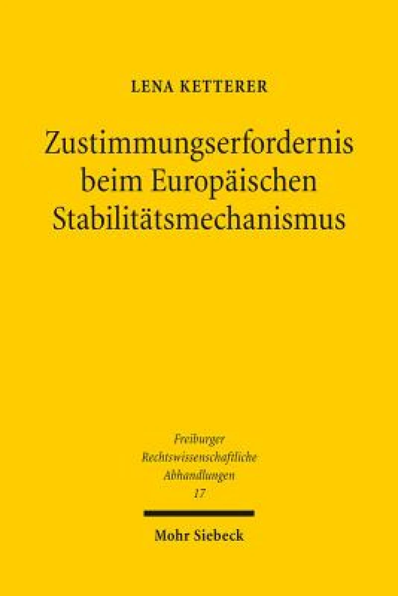 Zustimmungserfordernis beim Europaischen Stabilitatsmechanismus