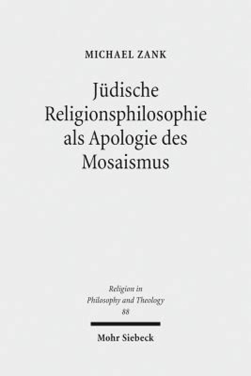 Judische Religionsphilosophie als Apologie des Mosaismus