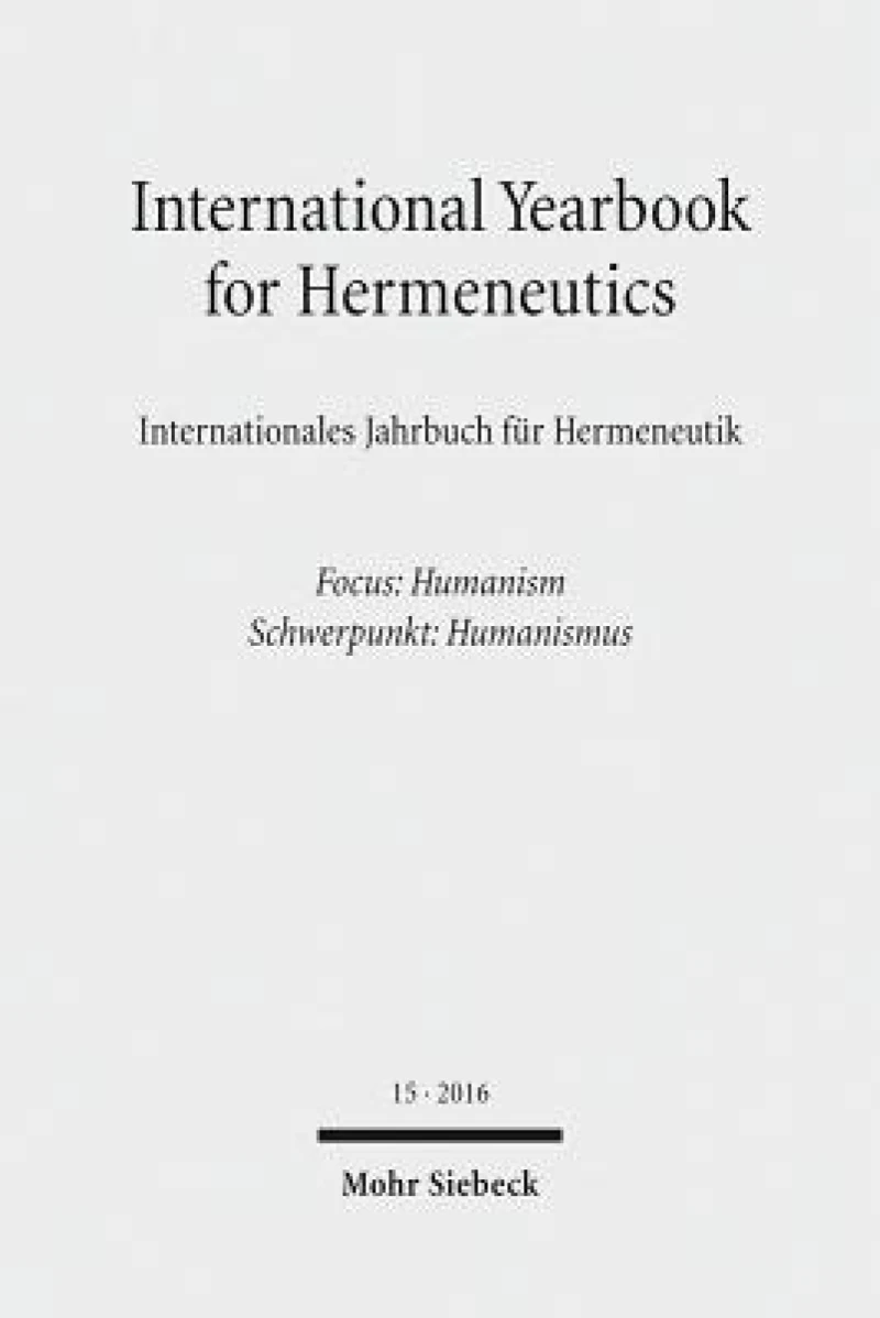 International Yearbook for Hermeneutics / Internationales Jahrbuch fur Hermeneutik
