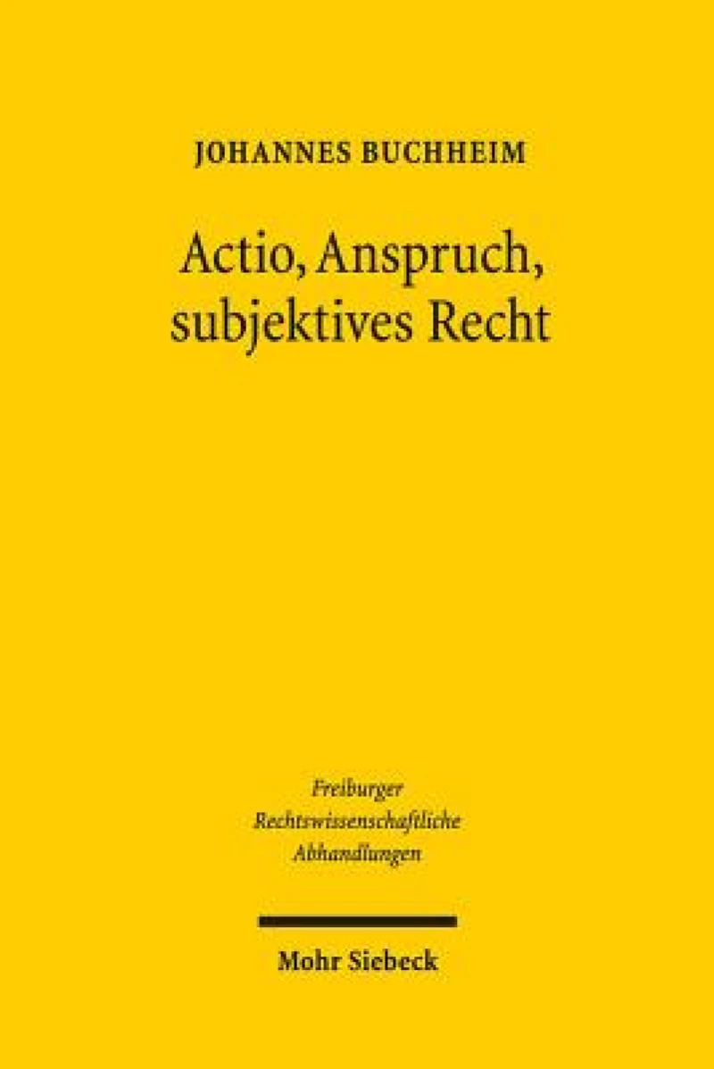 Actio, Anspruch, subjektives Recht