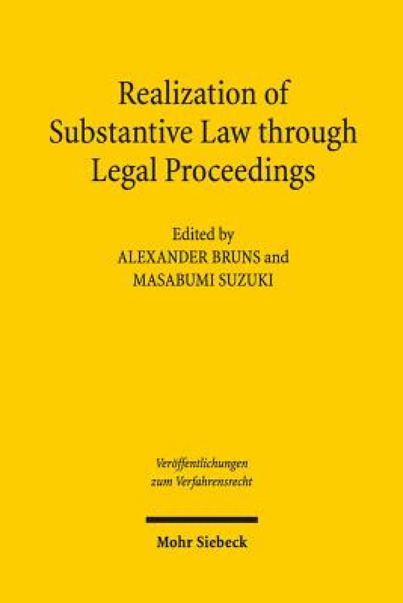 Realization of Substantive Law through Legal Proceedings