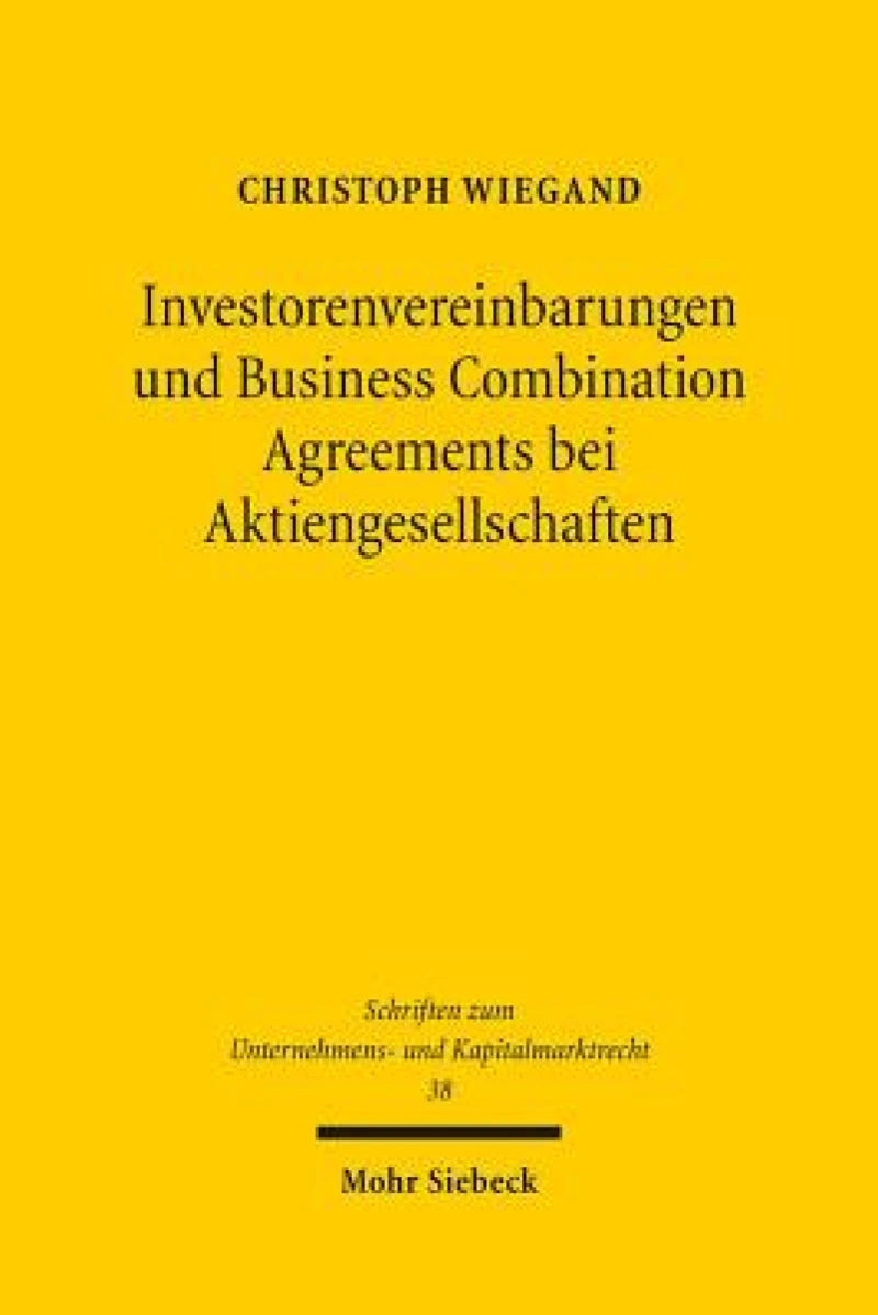 Investorenvereinbarungen und Business Combination Agreements bei Aktiengesellschaften