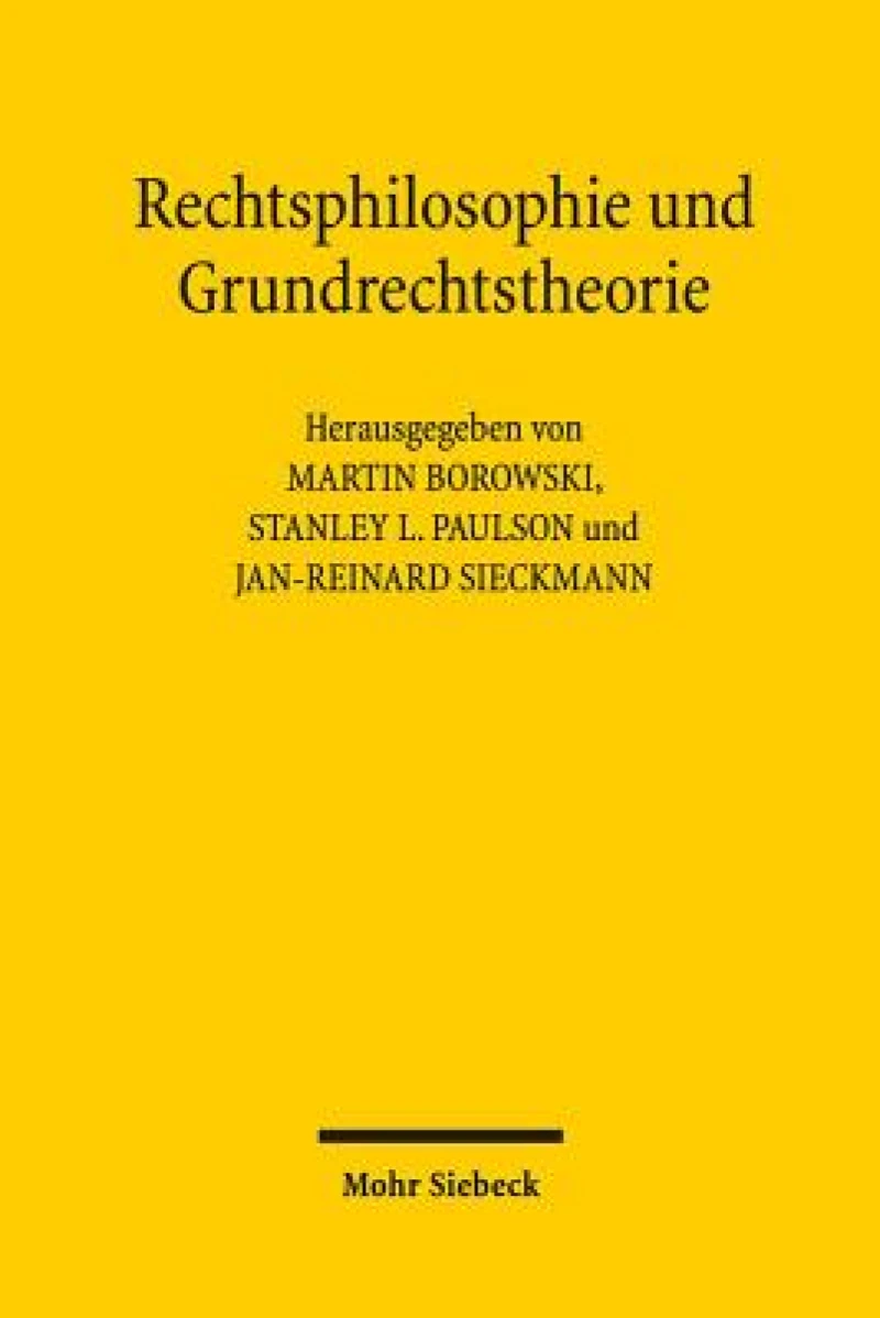 Rechtsphilosophie und Grundrechtstheorie