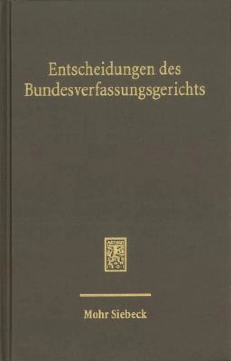 Entscheidungen des Bundesverfassungsgerichts (BVerfGE)