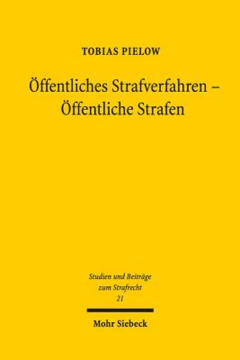 Offentliches Strafverfahren - Offentliche Strafen