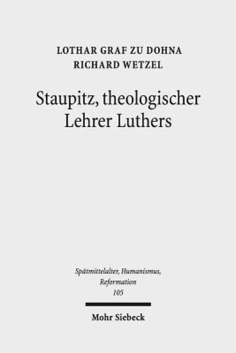 Staupitz, theologischer Lehrer Luthers