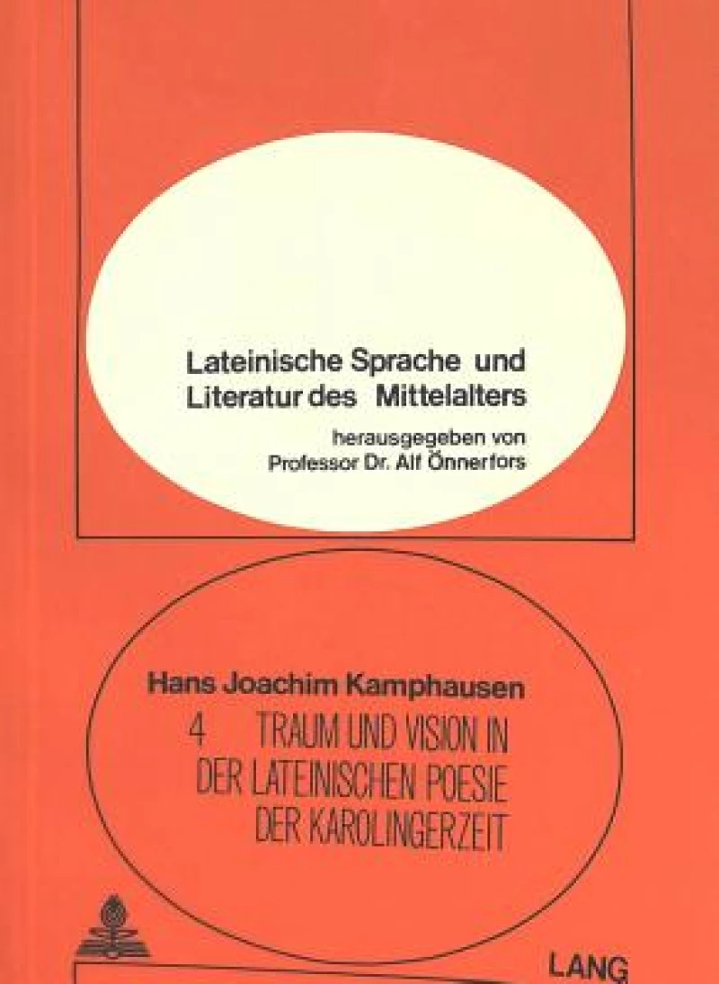 Traum und Vision in der lateinischen Poesie der Karolingerzeit