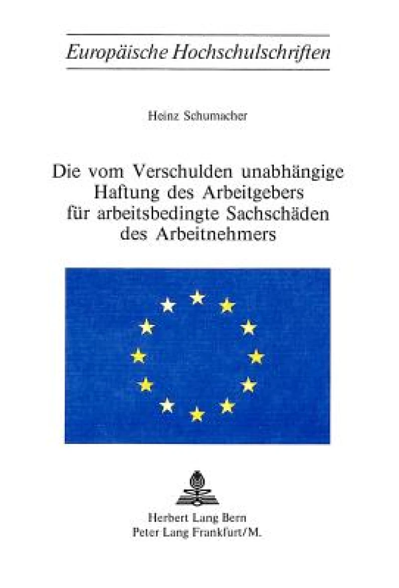 Die vom Verschulden unabhaengige Haftung des Arbeitgebers fuer arbeitsbedingte Sachschaeden des Arbeitnehmers
