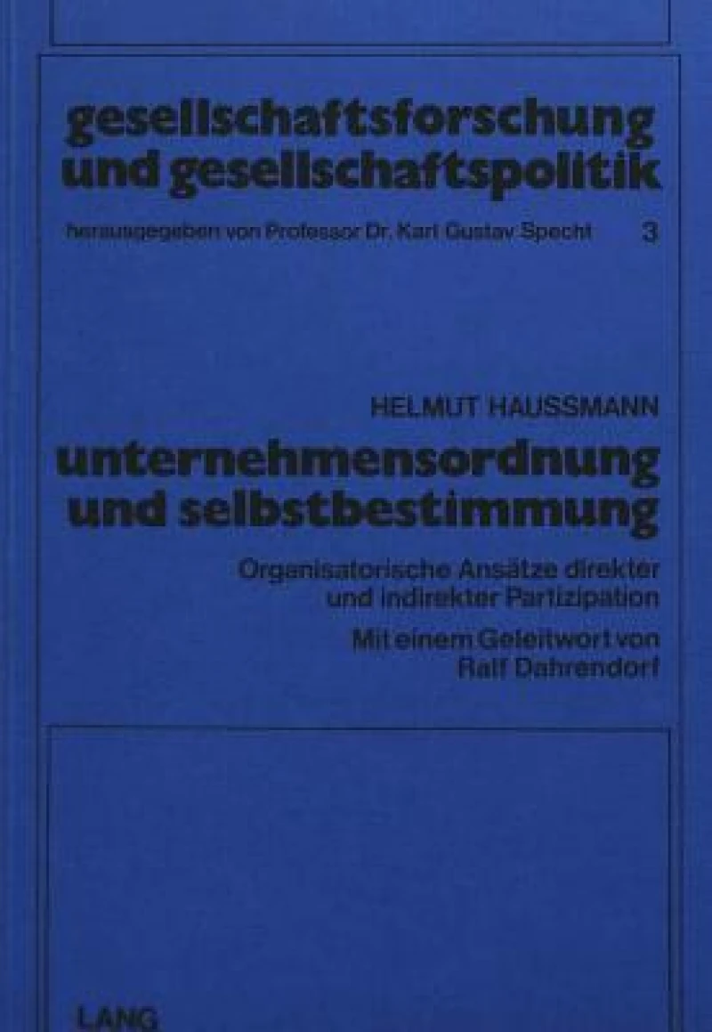 Unternehmensordnung und Selbstbestimmung