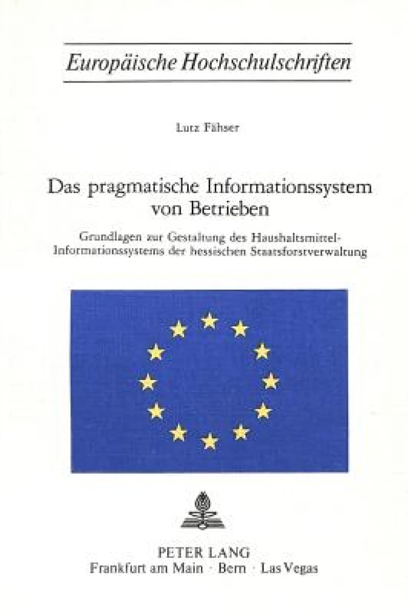 Das pragmatische Informationssystem von Betrieben