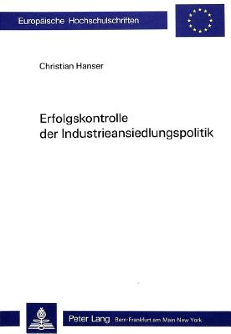 Erfolgskontrolle der Industrieansiedlungspolitik