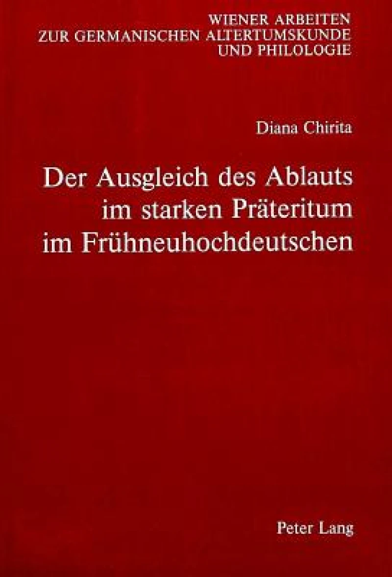 Der Ausgleich des Ablauts im starken Praeteritum im Fruehneuhochdeutschen