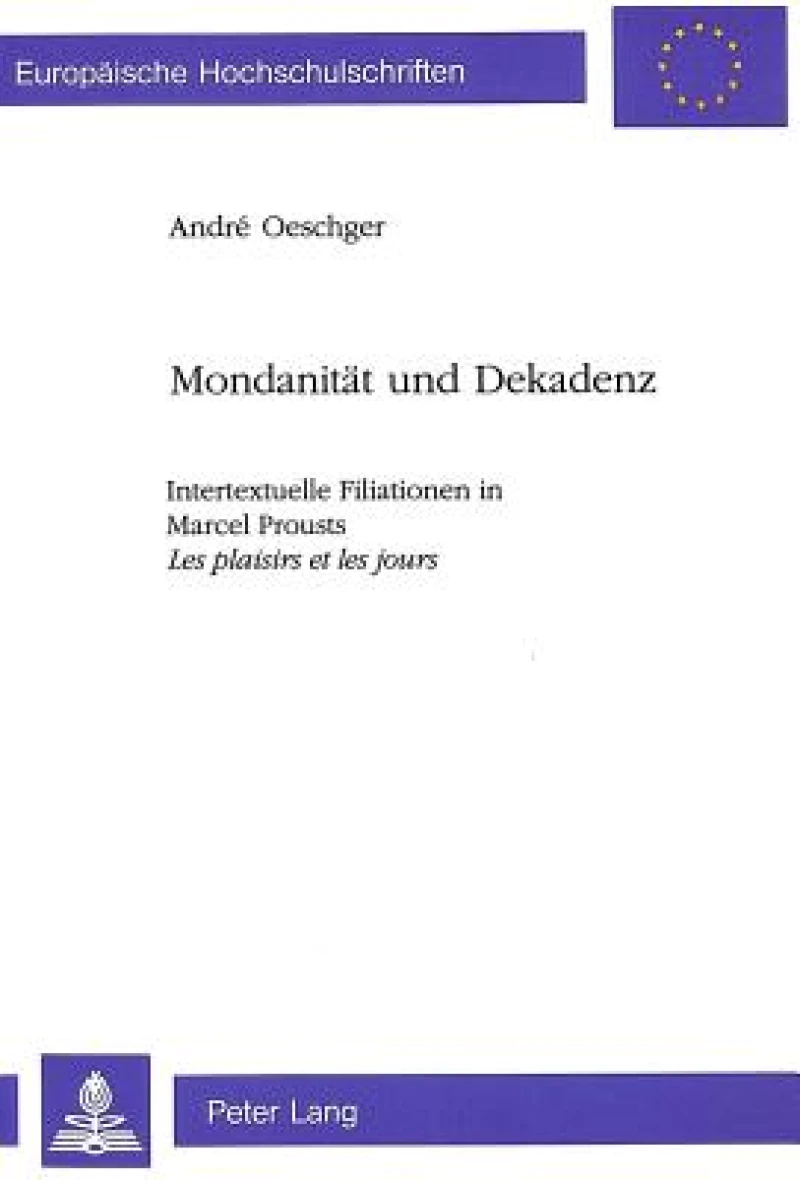 Mondanitaet und Dekadenz