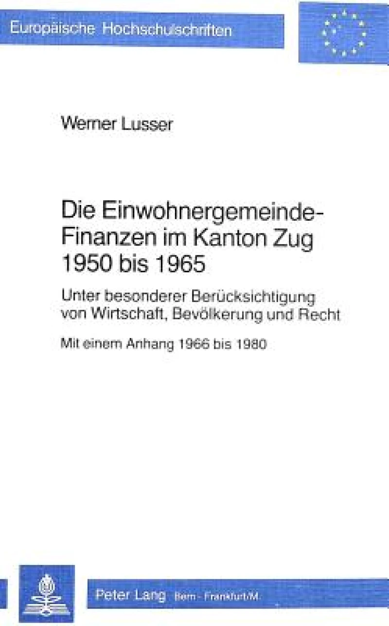 Die Einwohnergemeindefinanzen im Kanton Zug 1950 bis 1965