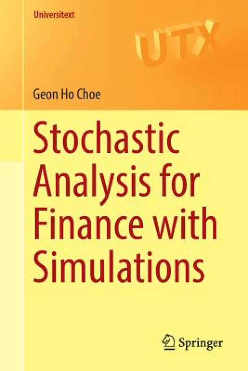 Stochastic Analysis for Finance with Simulations
