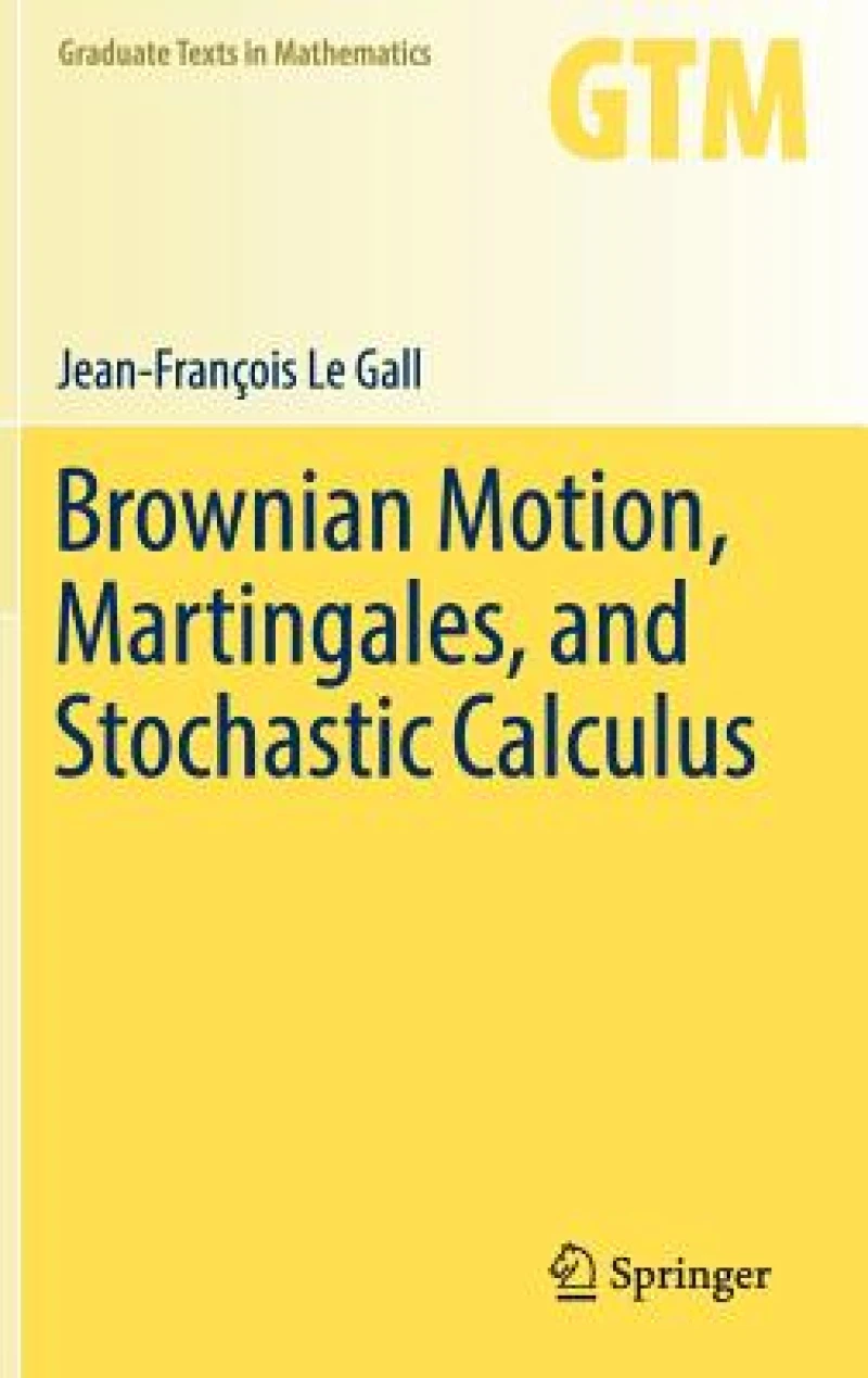 Brownian Motion, Martingales, and Stochastic Calculus