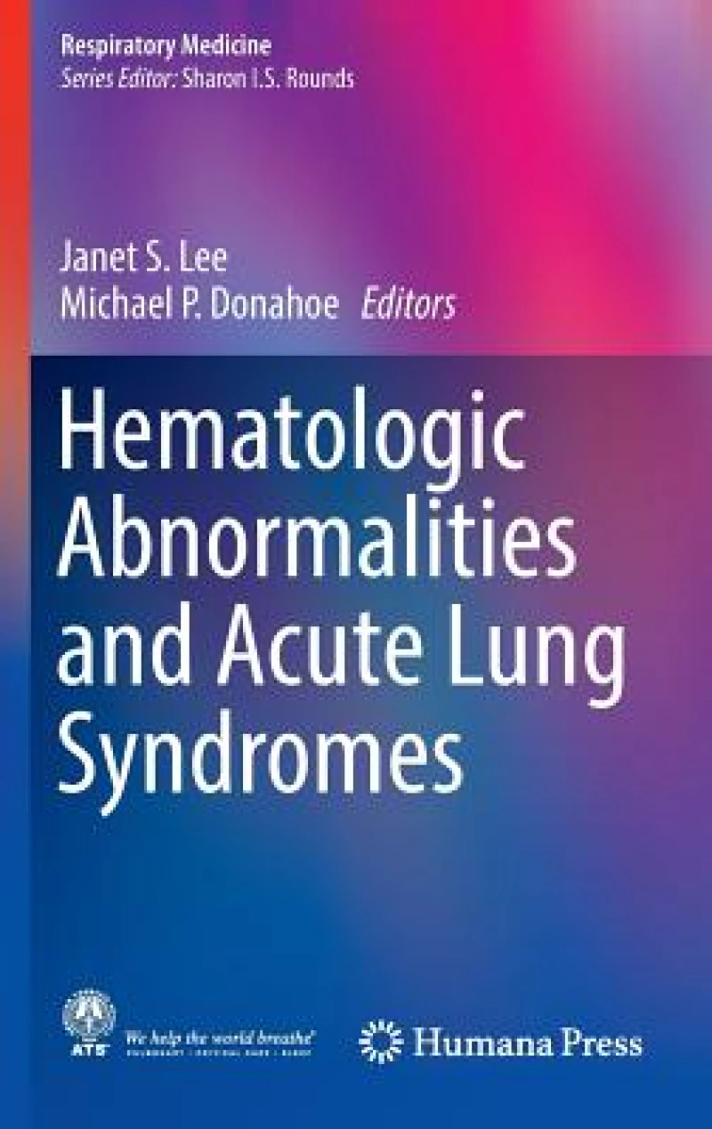 Hematologic Abnormalities and Acute Lung Syndromes