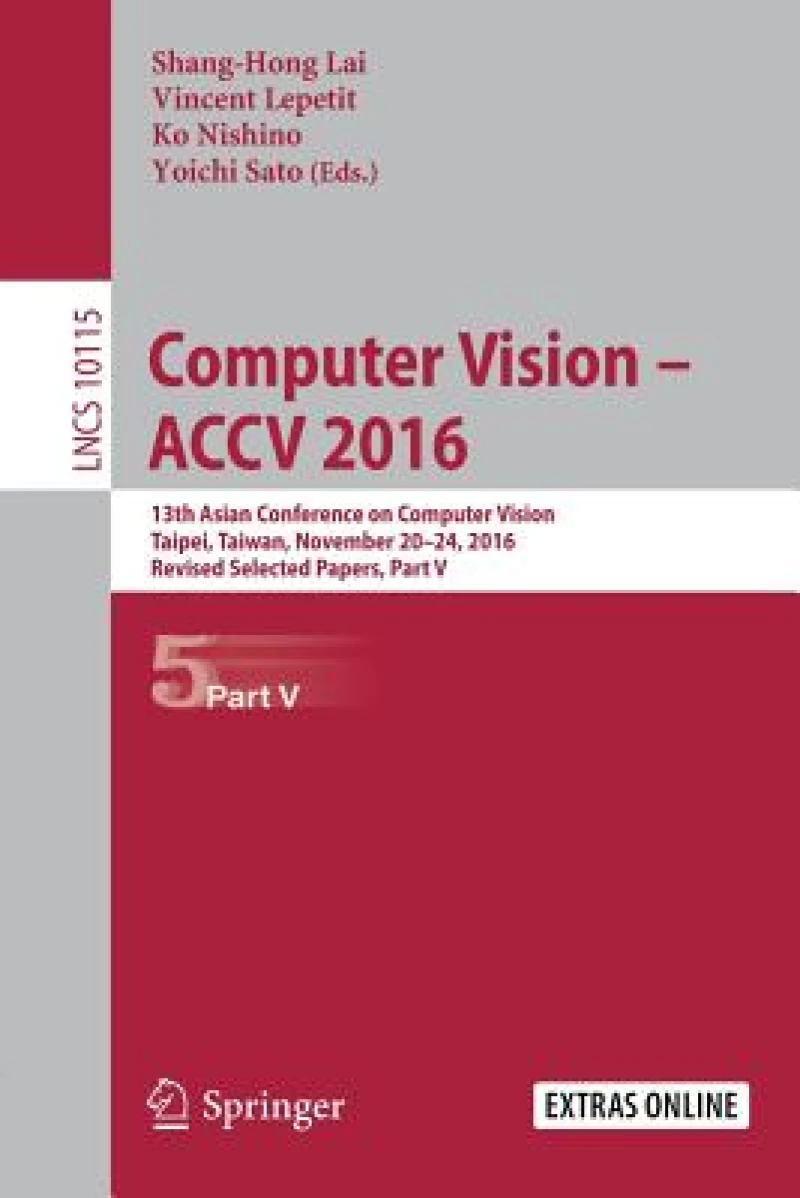 Computer Vision –  ACCV 2016