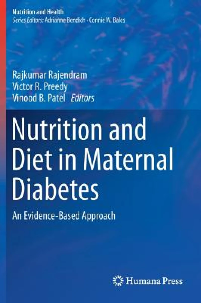 Nutrition and Diet in Maternal Diabetes