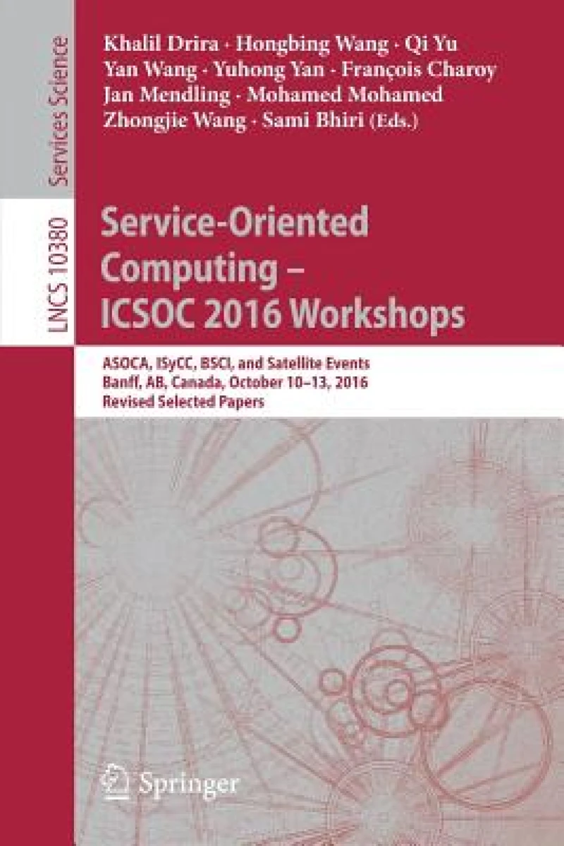 Service-Oriented Computing – ICSOC 2016 Workshops