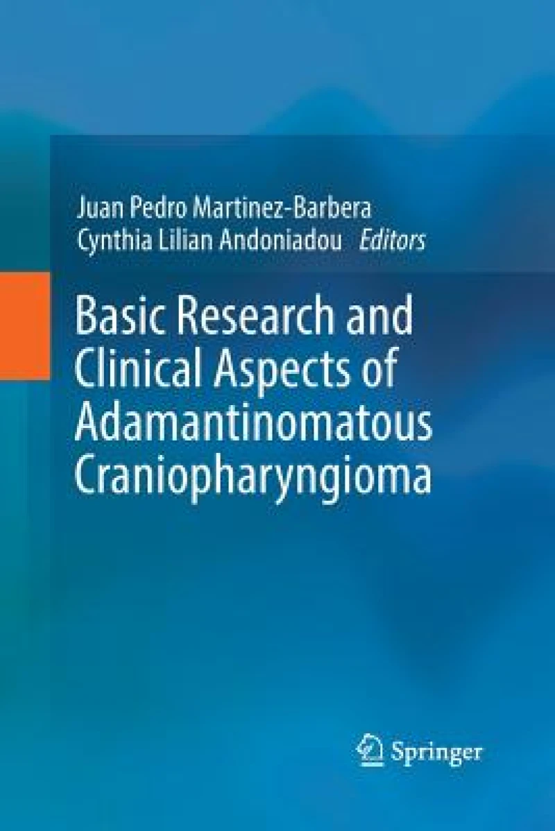 Basic Research and Clinical Aspects of Adamantinomatous Craniopharyngioma