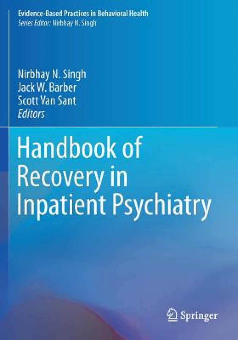 Handbook of Recovery in Inpatient Psychiatry