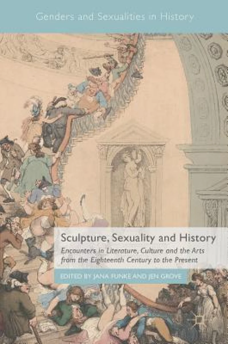 Sculpture, Sexuality and History