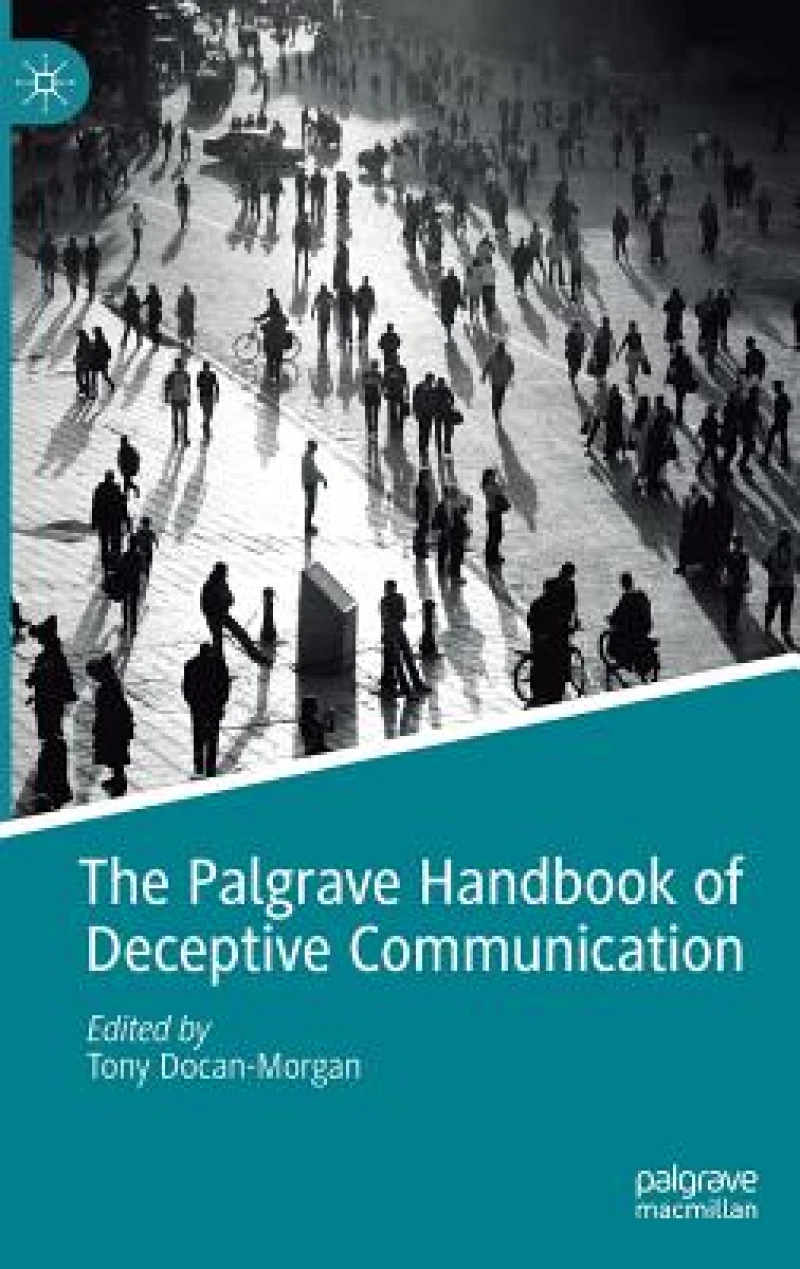 The Palgrave Handbook of Deceptive Communication