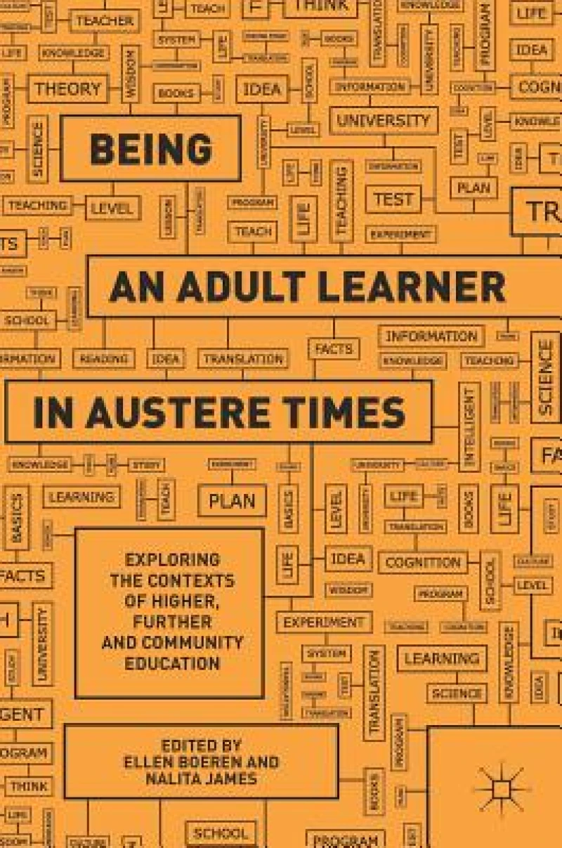 Being an Adult Learner in Austere Times