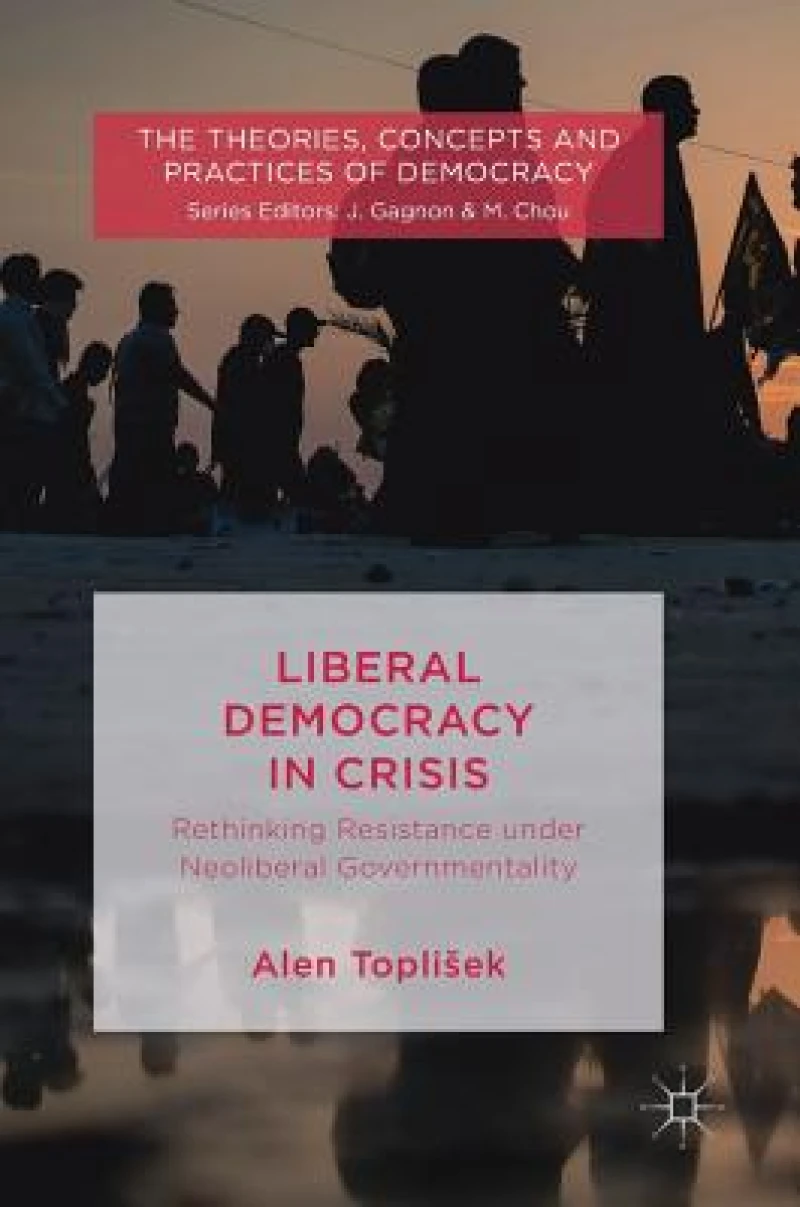 Liberal Democracy in Crisis
