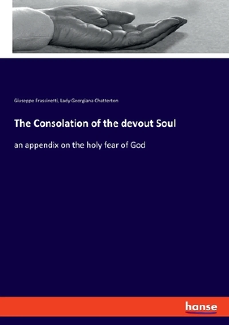 The Consolation of the devout Soul