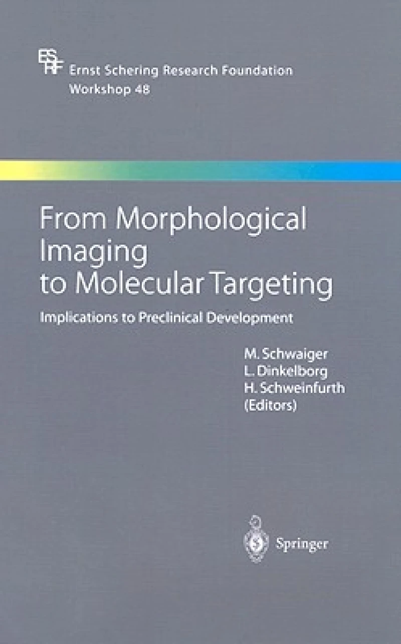 From Morphological Imaging to Molecular Targeting
