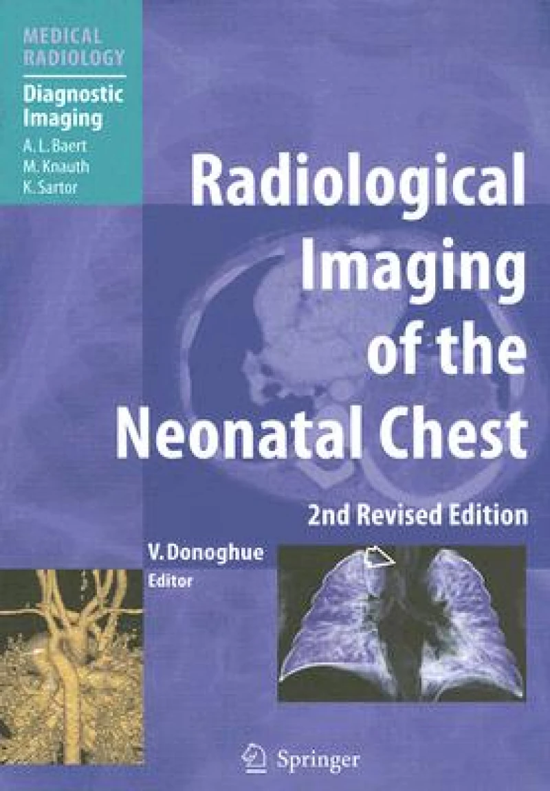Radiological Imaging of the Neonatal Chest