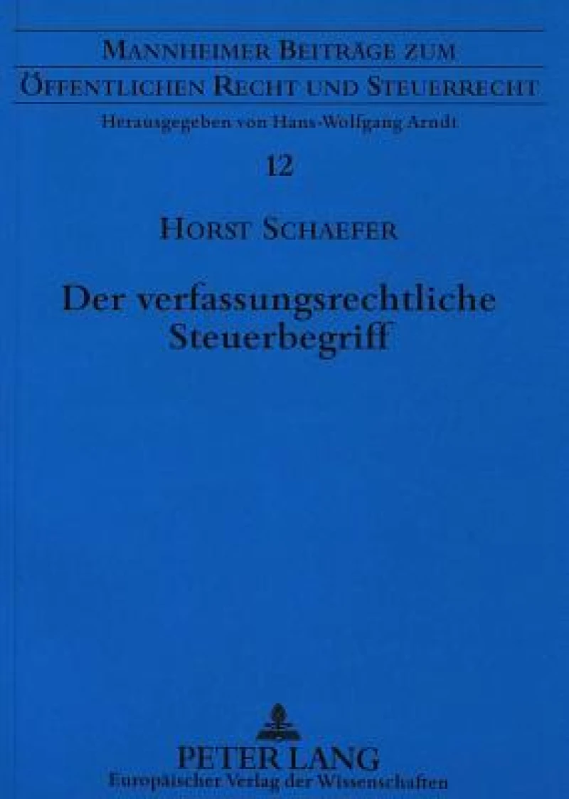 Der verfassungsrechtliche Steuerbegriff