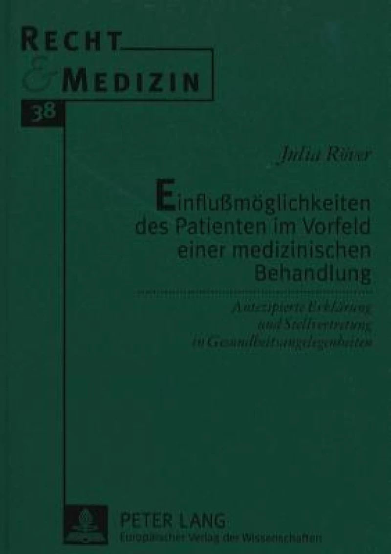 Einflumoeglichkeiten des Patienten im Vorfeld einer medizinischen Behandlung