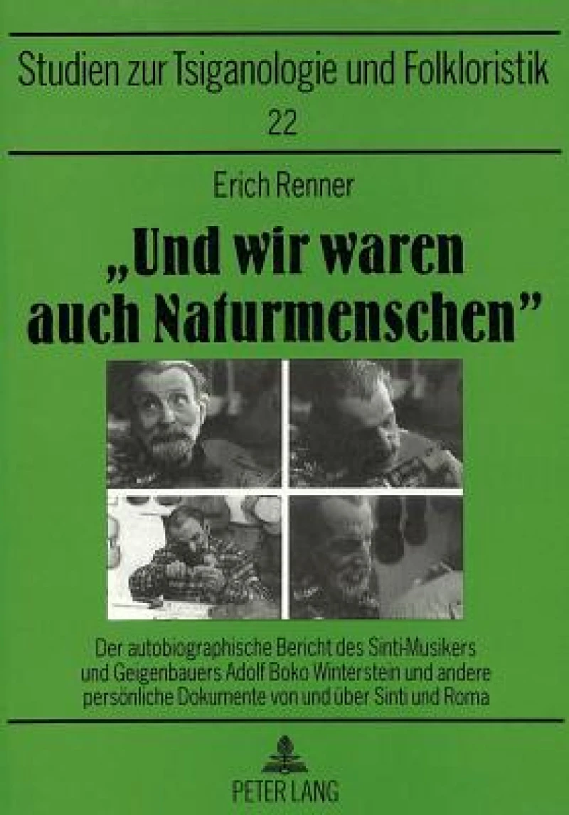 «Und Wir Waren Auch Naturmenschen»