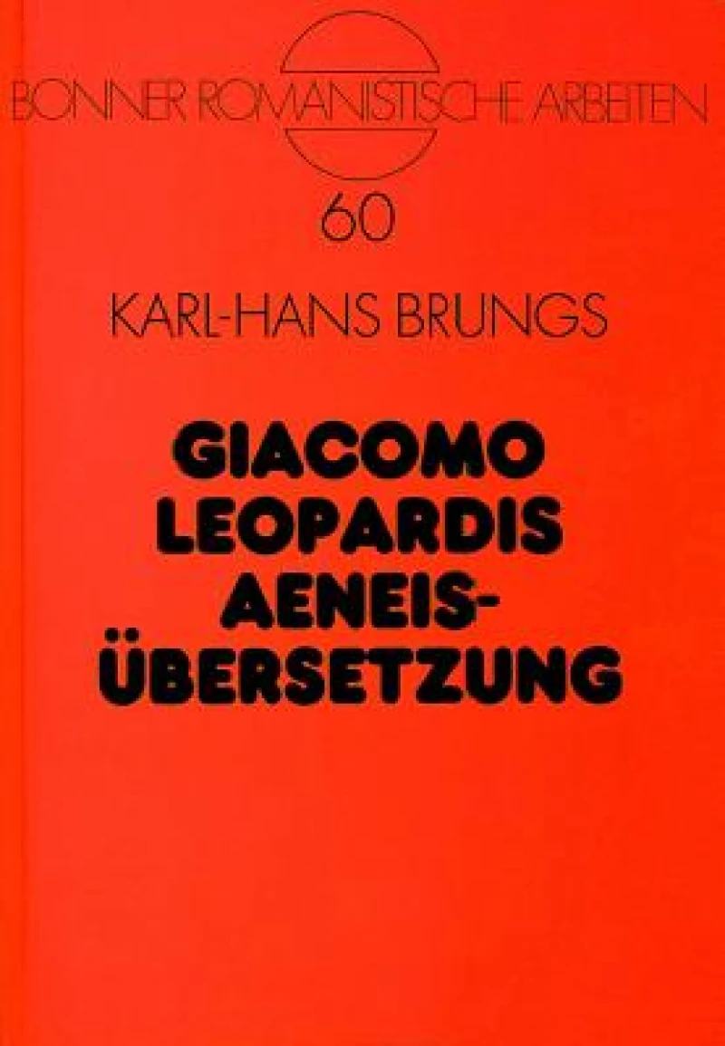 Giacomo Leopardis Aeneisuebersetzung