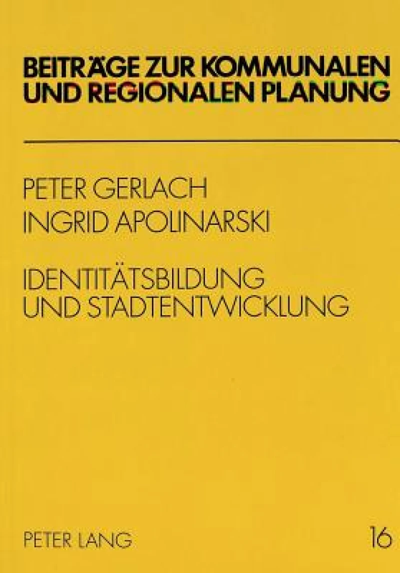 Identitaetsbildung und Stadtentwicklung