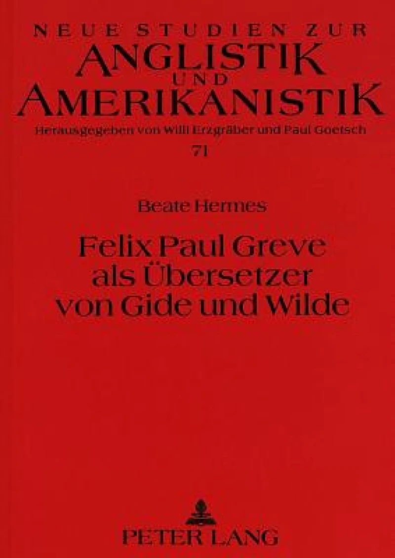 Felix Paul Greve als Uebersetzer von Gide und Wilde